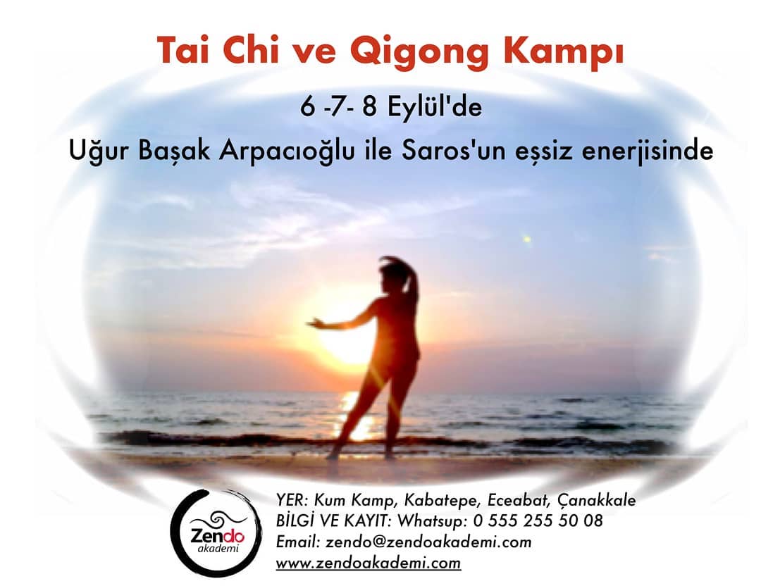 Tai Chi ve Qigong Kampı, 6-7-8 Eylül 2019, Eceabat, Çanakkale